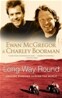 Long Way Round: Chasing Shadows Across the World