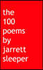 the 100 poems by jarrett sleeper