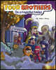 Four Brothers on a Frightful Friday