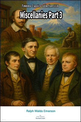 Miscellanies Part 3