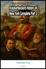 Knickerbockers History of New York Complete Part 1
