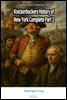 Knickerbockers History of New York Complete Part 3