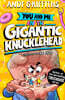 You and Me #3 : You and Me and the Gigantic Knucklehead