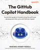The GitHub Copilot Handbook