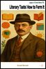 Literary Taste: How to Form It