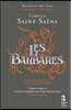 Catherine Hunold 생상스: 야만인 (Saint-Saens: Les Barbares)