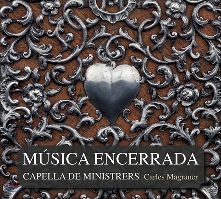 Capella de Ministrers 무지카 엔세라다 - 세파르디 디아스포라의 구전 유산 (Musica Encerrada) 카펠라 데 미니스트레르스