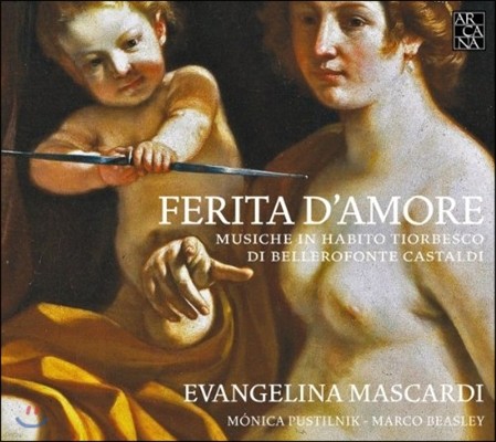 Evangelina Mascardi '사랑의 상처' - 카스탈디: 테오르보 작품집 (Ferita d'Amore - Castaldi: Music for Theorbe)