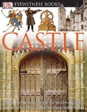 DK Eyewitness Books : Castle