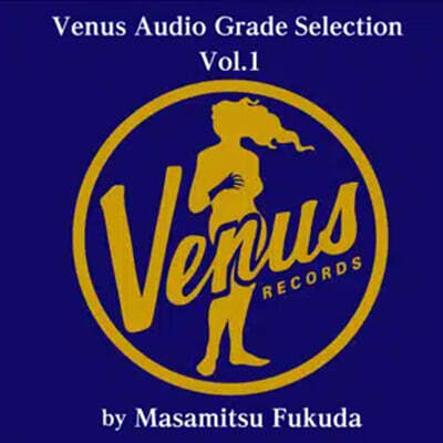 비너스 레이블 마스터피스 LP 콜렉션 Vol.1 (Venus Audio Grade Records Selection Vol. 1 by Masamitsu Fukuda) [2LP]