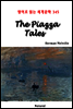 The Piazza Tales - 영어로 읽는 세계문학 345