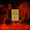 Bug Club - On The Intricate Inner Workings Of The System (Smoke Color Vinyl)(LP)