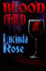 Blood Child