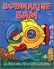 Submarine Sam