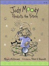 Judy Moody Predicts the Future