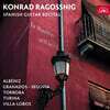 Konrad Ragossnig (콘라트 라고스니크) - 스페인 기타 리사이틀 (Spanish Guitar Recital)