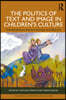 Politics of Text and Image in Children’s Culture
