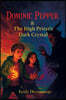 Dominic Pepper & The High Priest's Dark Crystal