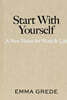 Start With Yourself