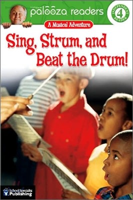 Palooza Readers : Sing, Strum, and Beat the Drum!