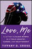 Love, Me: A Letter to Black Women in a Toxic Country, Career, and Relationship
