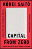 Capital from Zero: Reading Marx in the Age of Climate Catastrophe