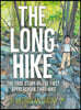 The Long Hike: The True Story of the First Appalachian Thru-Hike