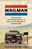 Mailman: My Wild Ride Delivering the Mail in Appalachia and Finally Finding Home