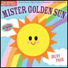 Indestructibles (the Original): Mister Golden Sun