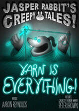 Yarn Is Everything!