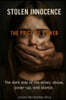 Stolen Innocence: THE PRICE OF POWER: The dark side of the elites: abuse, cover-ups and silence