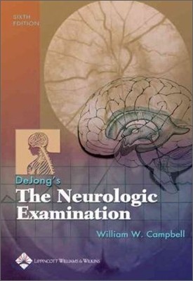 Dejong&#39;s The Neurologic Examination