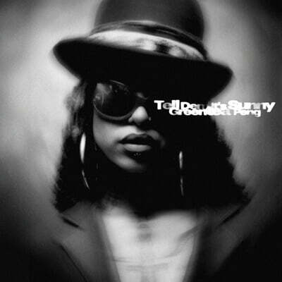 Greentea Peng (그린티 펭) - TELL DEM IT'S SUNNY