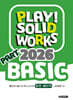 PLAY! SOLIDWORKS 2026 PART BASIC