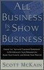 All Business is Show Business