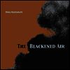 Nina Nastasia - The Blackened Air (Ltd)(180g)(Clear Vinyl)(LP)