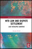 WTO Law and Dispute Settlement