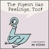 The Pigeon Has Feelings, Too!