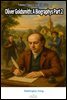 Oliver Goldsmith: A Biographys Part 2