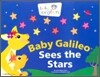 Baby Galileo Sees the Stars