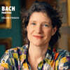 Celine Frisch 바흐: 파르티타 전곡 (Bach: Partitas BWV 825-830)