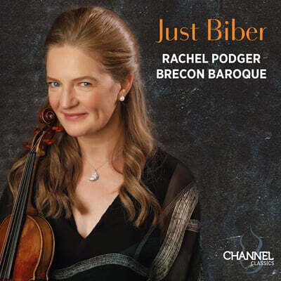 Rachel Podger 비버: 바이올린 소나타 (Just Biber)