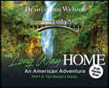 The Long Way Home - An American Adventure