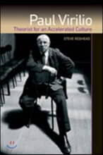 Paul Virilio: Theorist for an Accelerated Culture