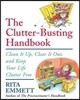 The Clutter-Busting Handbook: Clean It Up, Clear It Out, and Keep Your Life Clutter-Free