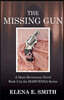 The Missing Gun