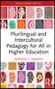 Plurilingual and Intercultural Pedagogy for All in Higher Education