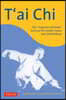 T'Ai CHI: The Supreme Ultimate Exercise for Health, Sport, and Self-Defense