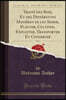 Traite des Bois, Et des Differentes Manieres de les Semer, Planter, Cultiver, Exploiter, Transporter Et Conserver, Vol. 2 (Classic Reprint)