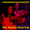 Various Artists - Brown Acid - The Twenty-First Trip (Digipack)(CD)